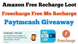 Amazon Flash Sale Loot, Freecharge Free Me Recharge Offer