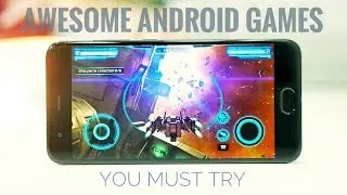 Top 10 Best Android Games - August 2017
