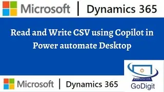 Read and Write CSV using Copilot in Power automate Desktop