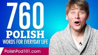 760 Polish Words for Everyday Life - Basic Vocabulary #38