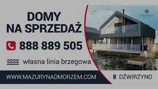 Aqua Marine Investments Mazury Nad Morzem Dźwirzyno Domy na sprzedaż
