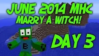 June MHC 2014 Marry a Witch! - Day 3