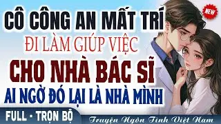 Ký hợp đồng hôn nhân vì bà giục lấy vợ sau đêm động phòng tổng tài lại yêu thật| Kể chuyện đêm khuya