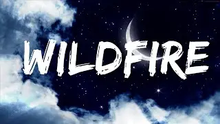 Kid Channon - WILDFIRE (Lyrics) (Ian Ruson's Version)