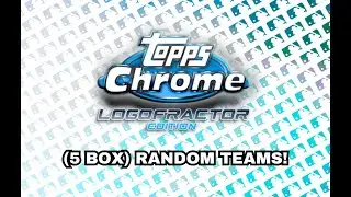 BREAK #10967 CHEAP!!!! $19SPOT!! 5 Box 2025 Topps Chrome Logofractor Baseball RT #28
