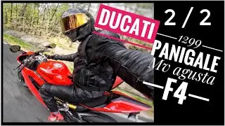 DUCATI 1299 Panigale vs Mv Agusta f4 épisode 2