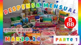 ✅ DESPENSA MENSUAL MARZO🛒 Parte 1 Tiendas 3B #despensamensual