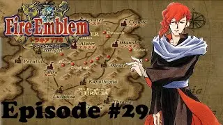 Fire Emblem Thracia 776 Let's Play Episode 29: Warp Skip Strats