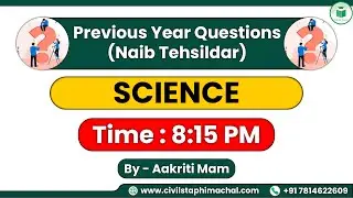 Previous Year Questions | Naib Tehsildar Exam | Science | Himachal