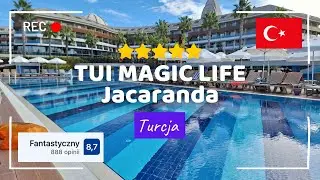🇹🇷 TUI MAGIC LIFE Jacaranda 5* Riwiera Turecka, Turcja 🌴🏖 Wakacje w Turcji, Hotel Tour #turcja