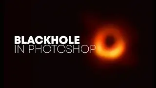 Making a Black Hole in Photoshop