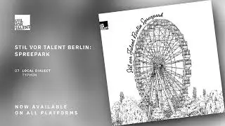 Local Dialect &ndash; Typhon [Stil vor Talent]