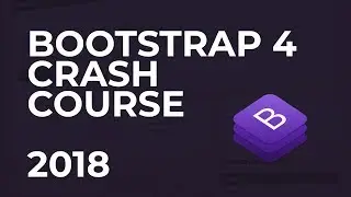 Bootstrap 4 in 2018 - Free Crash Course of 4.0.0