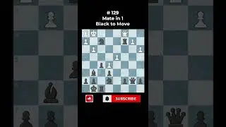 Mate in 1! Black to move #chess #tactics #puzzle #matein1 #viral #shorts #learn #tricks #brilliancy