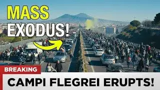1 MIN AGO: Campi Flegrei Alert &mdash; Naples Evacuations Begin