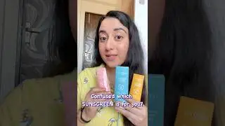 Which Dot & Key Sunscreen is PERFECT for your skin type? Tried All | #shorts #shortsfeed #sunscreen