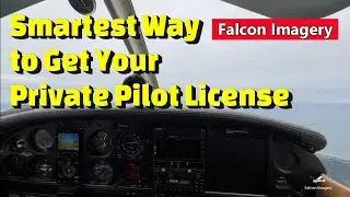 Smartest Way to Get Your Private Pilot License