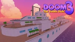 Doom: The Golden Souls 3 - Classy Cruise First Chapter