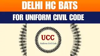 Delhi HC Highlights Child Marriage Conflicts, Calls For Uniform Civil Code | News9