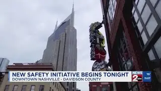 New safety initiative begins in downtown Nashville