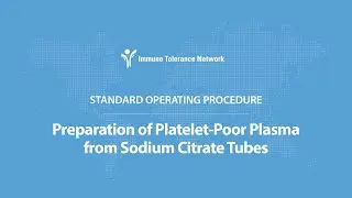 Preparation of Platelet-Poor Plasma from Sodium Citrate Tubes