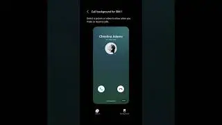 How To Customize Call Background on Samsung One UI