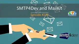 Sending Email with SMTP4Dev and MailKit (#210)