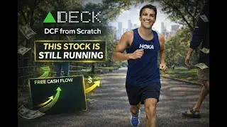 THIS Stock Is Still Running 🏃&zwj;♂️📈 | DECK DCF From Scratch