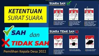 Ketentuan Surat Suara SAH dan TIDAK SAH PILKADES 2022