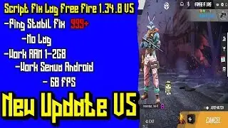 Script Fix Lag Garena Free Fire 1 34 0 V5 + Gameplay Ranked Match