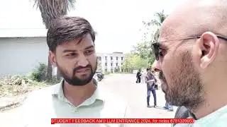 Student feedback AMU LLM entrance 2024 I AMU LLM entrance 2024 I AMU LLM admission 2024