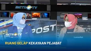Bedah Tajuk - Ruang Gelap Kekayaan Pejabat Part 3