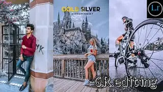 G.R.editing | Ghanshyam Raw | GOLD SILVER LIGHTROOM PRESET 💥💥 |Lr_Editing