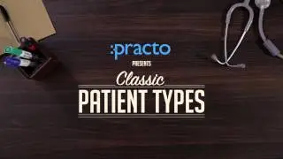 Practo: Classic Patient Types