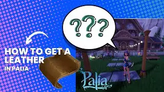 How To Get A Leather in Palia 🦌🏹