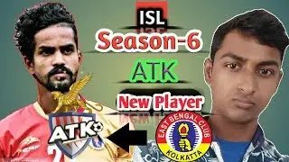 ISL Season-6 | ATK New payer sing