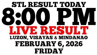 STL Result Today 8:00 PM Draw February 6, 2026 Friday STL Luzon, Visayas, Mindanao LIVE Result