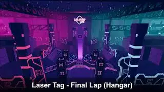 Rec Room OST | Laser Tag - Final Lap (Hangar)