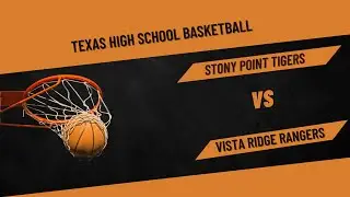 Stony Point Tigers  vs Vista Ridge Rangers [ JV Boys Basketball ]