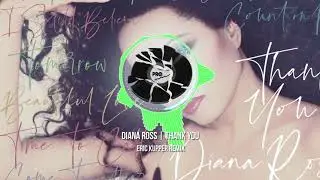 Diana Ross - Thank You (Eric Kupper Radio Remix)
