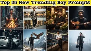 Trending 25 Prompts for Boys | Ai Retro Google Gemini Top 25 Prompts 