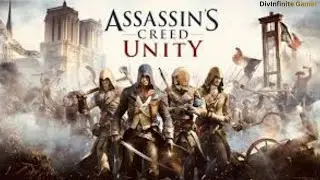 Assassin's Creed Unity(walkthrough part 3) The Estates General |DivInfintie Gamer