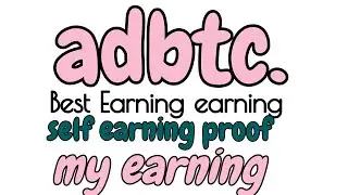 adbtc Payment proof 2023, adbtc earning bitcoin faucet,