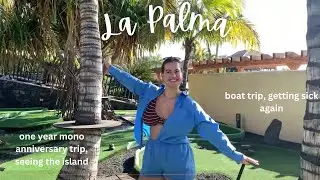 La Palma vlog [mono recovery pt 19]