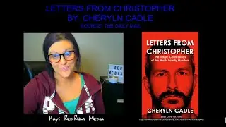 Chris Watts Prison Letters | Bombshells from Christopher Watts Himself | Chris Watts Documentary