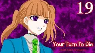 He Has a Type: Your Turn to Die -Death Game by Majority- Episode 19