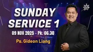 KOG Online Service 1 | Ps Gideon Liang - Minggu, 09 November 2025 - 06.30