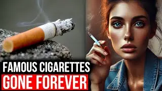 They&rsquo;re Not Coming Back: 20 Cigarette Brands That Faded Into History!