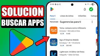 🟢Play Store no me Deja Buscar Aplicaciones (Solucion)