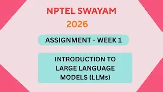 NPTEL Introduction to Large Language Models (LLMs) ASSIGNMENT 1 Solutions | Week 1 JAN 2026 #nptel